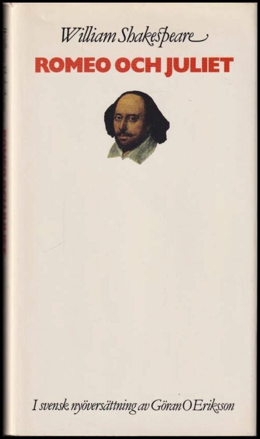 William Shakespeare : Romeo och Juliet