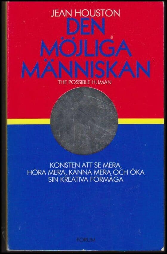 Jean Houston : Den möjliga människan