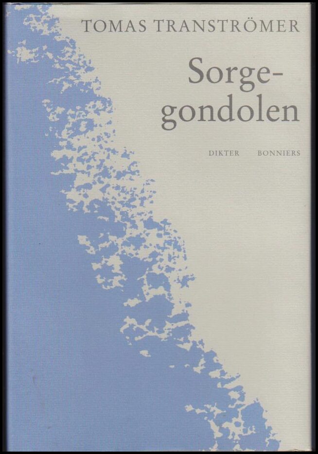 Tomas Tranströmer : Sorgegondolen