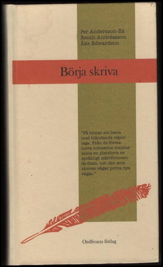 Per Andersson-Ek : Börja skriva