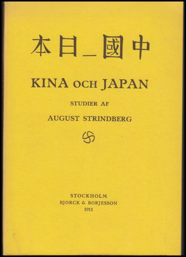 August Strindberg : Kina och Japan