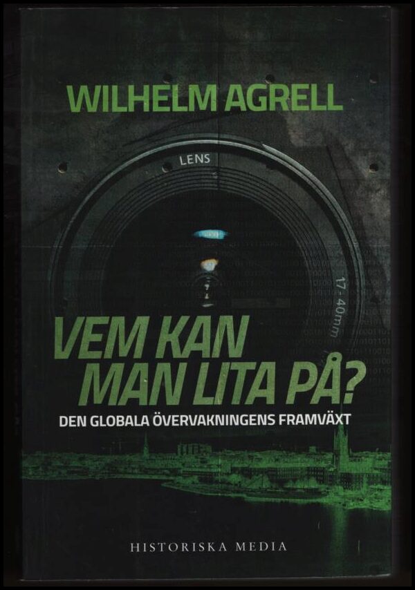 Wilhelm Agrell : Vem kan man lita på?
