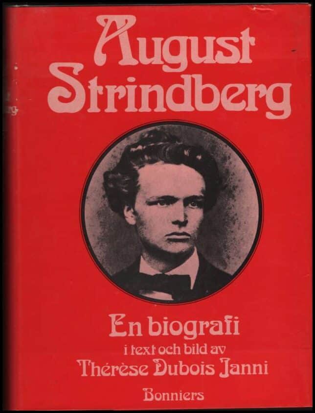Thérése Dubois Janni : August Strindberg