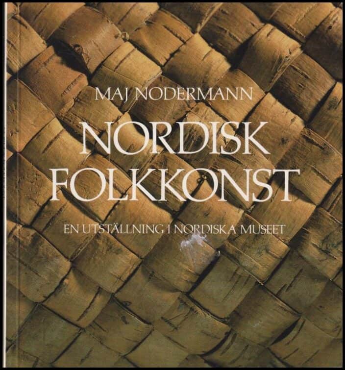 Maj Nodermann : Nordisk folkkonst