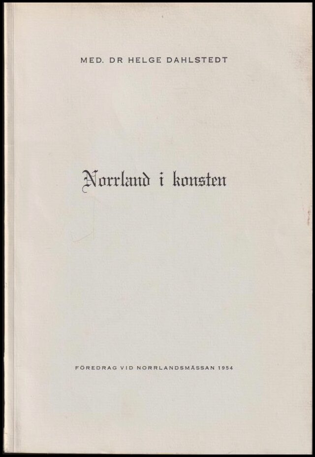 Helge Dahlstedt : Norrland i konsten