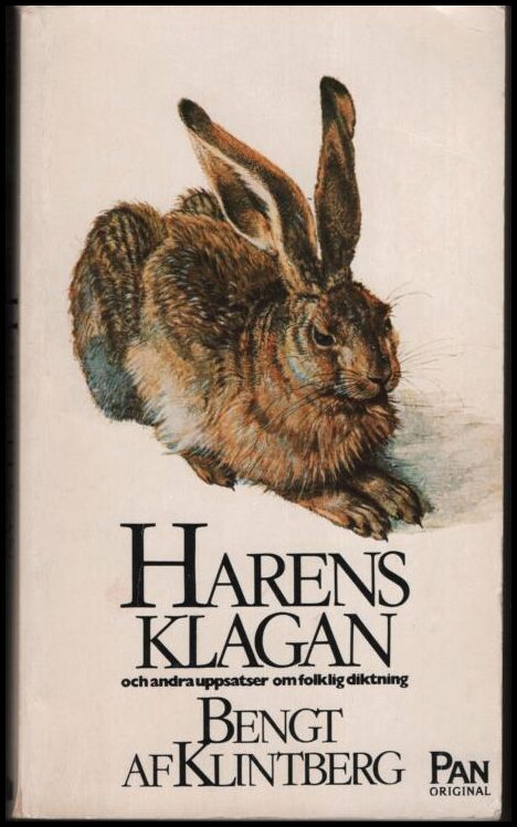 Bengt af Klintberg : Harens klagan och andra uppsatser om folklig diktning