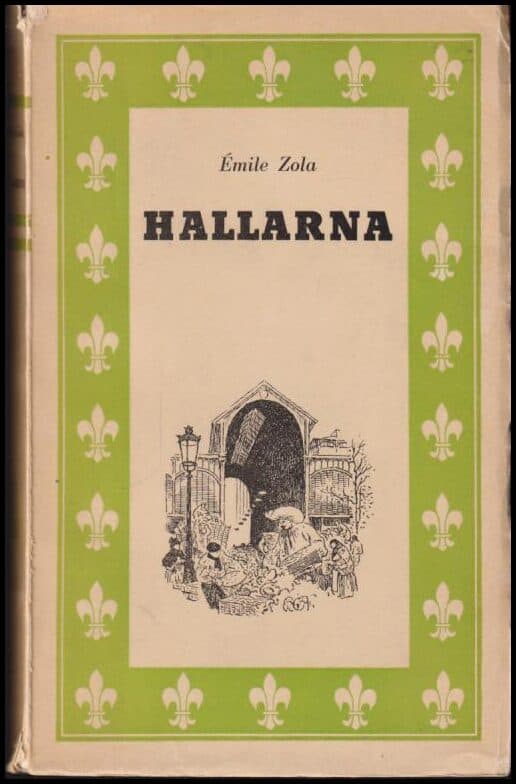 Émile Zola : Hallarna
