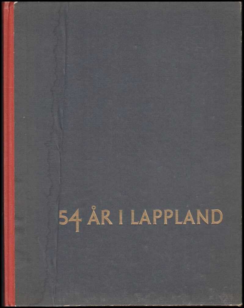 Ebo Dahlbäck : 54 år i Lappland