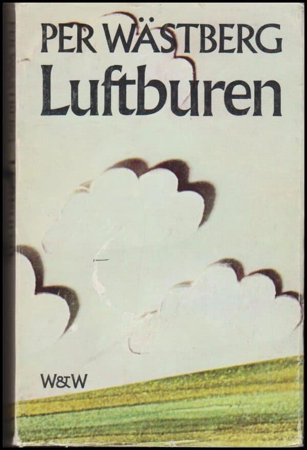 Per Wästberg : Luftburen
