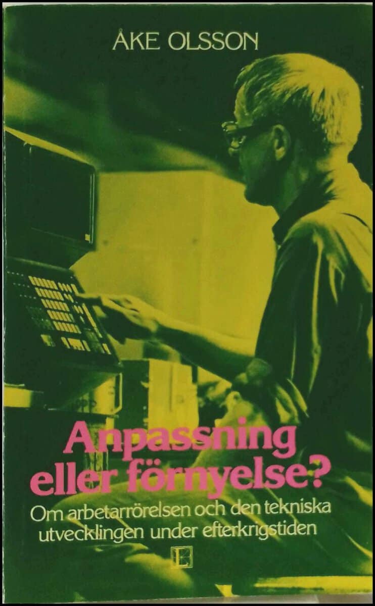 Åke Olsson : Anpassning eller förnyelse?