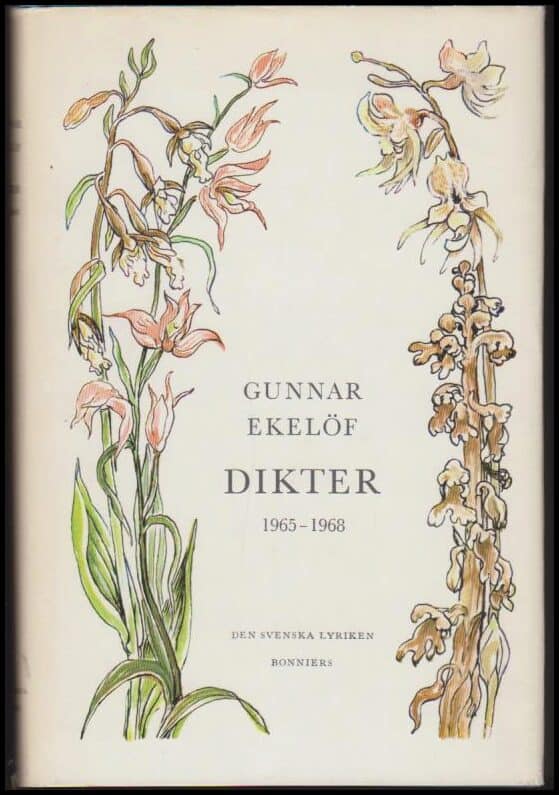 Gunnar Ekelöf : Dikter 1965-1968