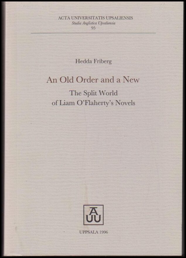 Hedda Friberg : An old order and a new