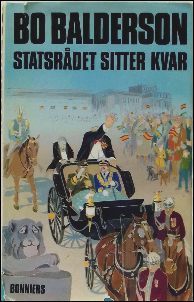 Bo Balderson : Statsrådet sitter kvar