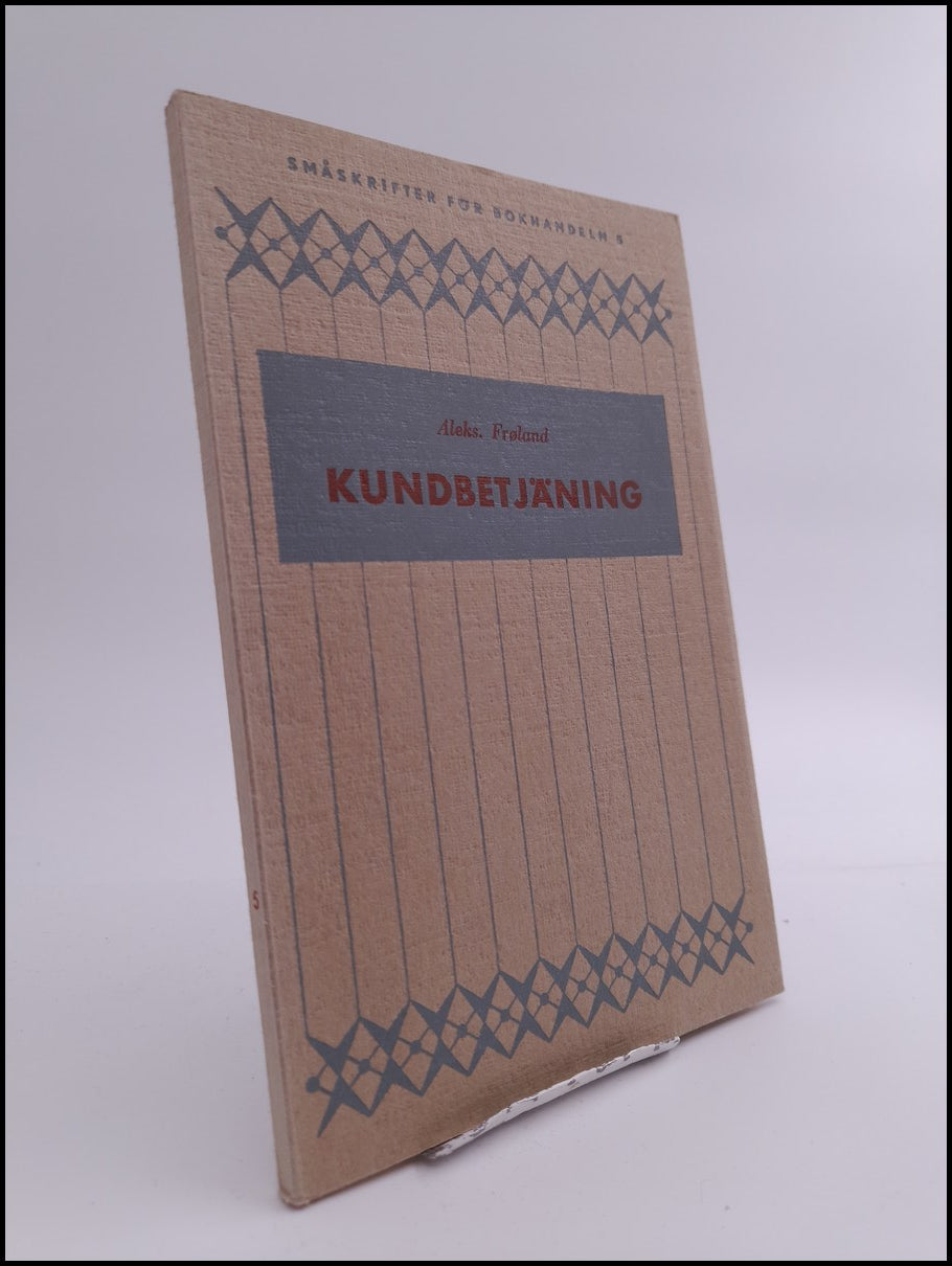 Aleks Frøberg : Kundbetjäning