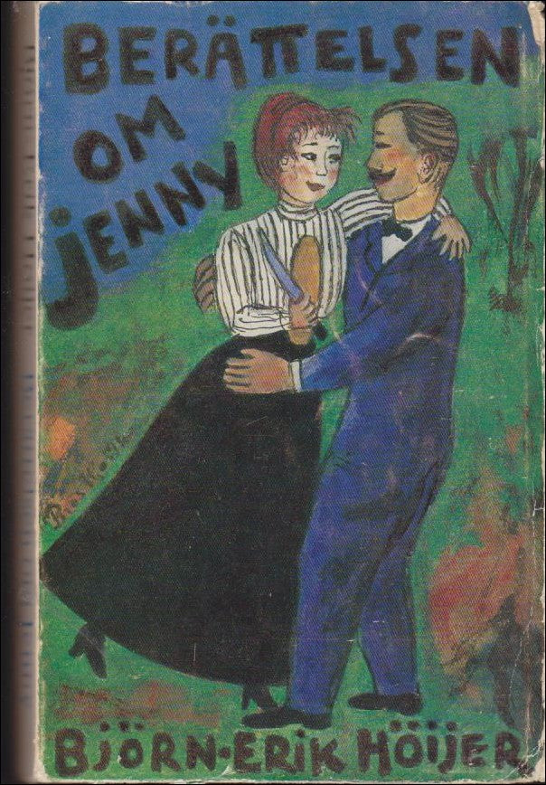 Björn-Erik Höijer : Berättelsen om Jenny