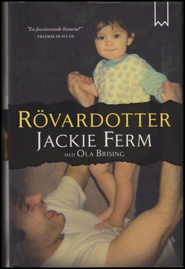 Ferm, Jackie ; Brising, Ola : Rövardotter