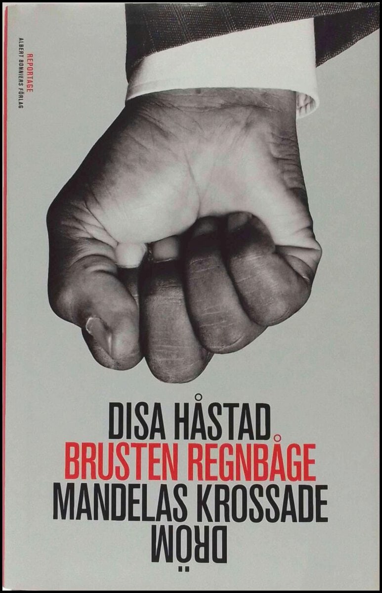 Disa Håstad : Brusten regnbåge