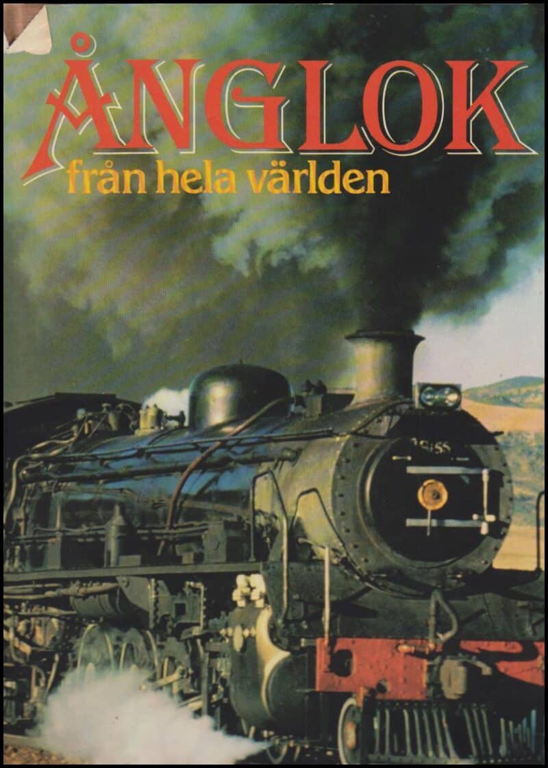 P. B. Whitehouse : Ånglok från hela världen