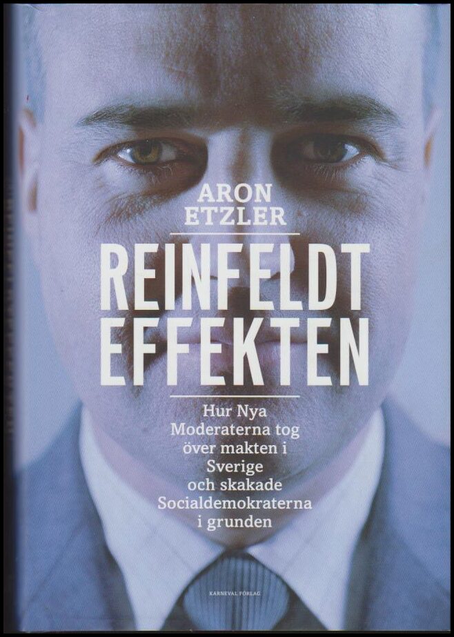 Aron Etzler : Reinfeldteffekten