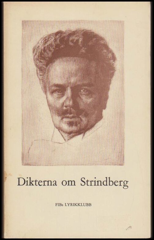 Harald Svensson : Dikterna om Strindberg