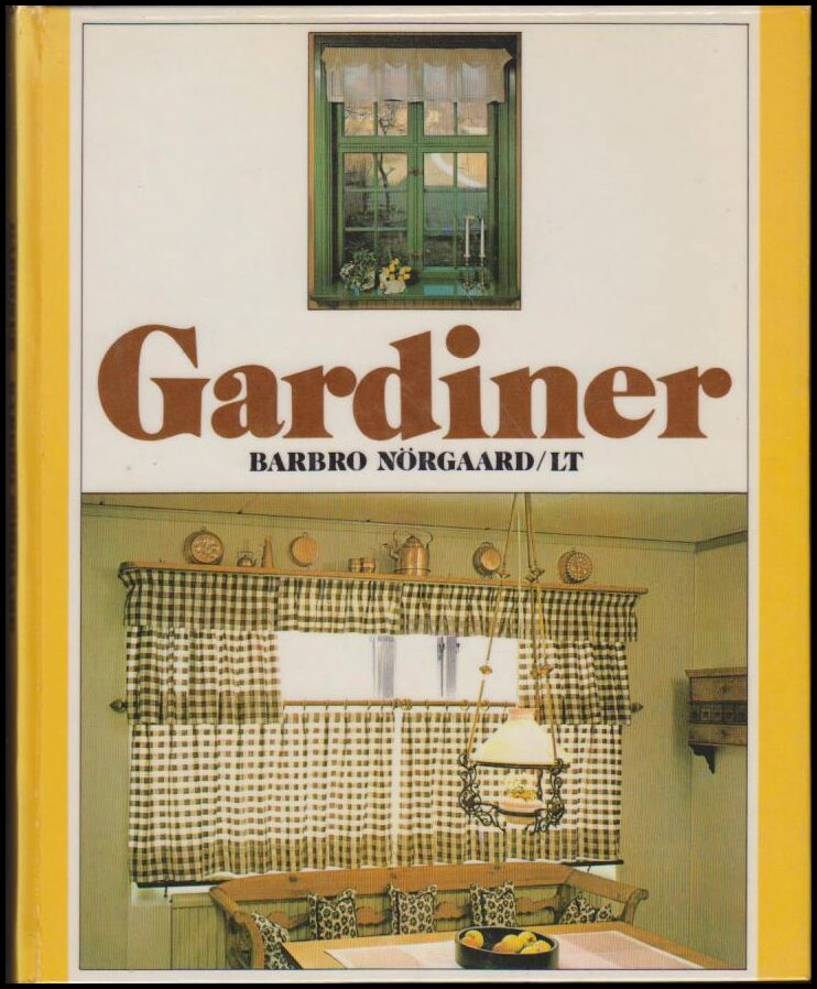Barbro Nörgaard : Gardiner