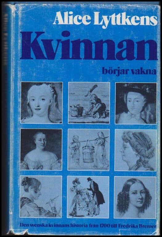 Alice Lyttkens : Kvinnan börjar vakna