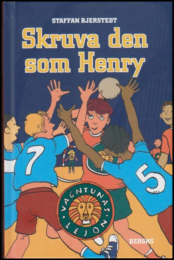 Staffan Bjerstedt : Skruva den som Henry