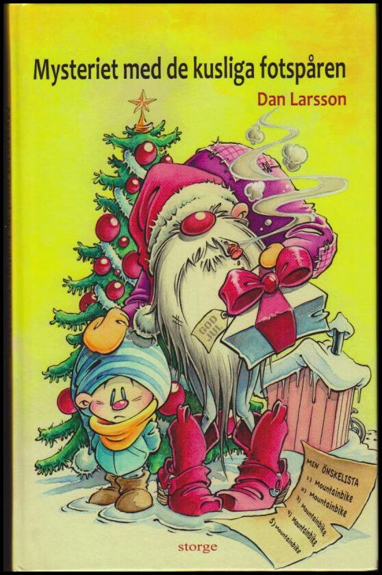 Dan Larsson : Mysteriet med de kusliga fotspåren
