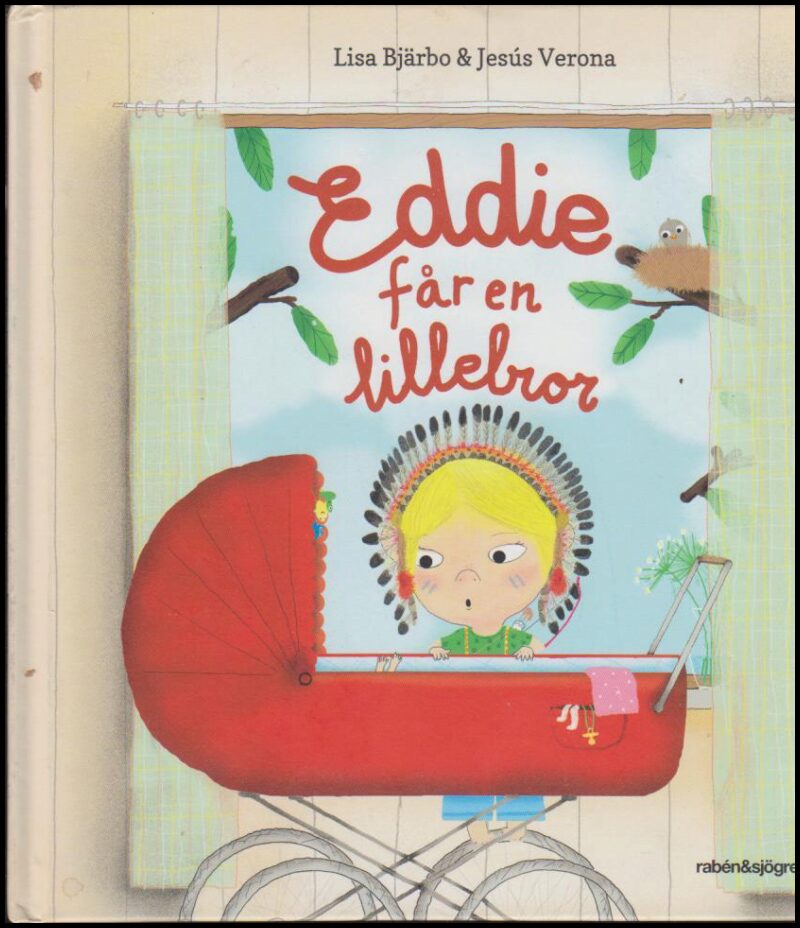 Bjärbo, Lisa ; Verona, Jesús : Eddie får en lillebror