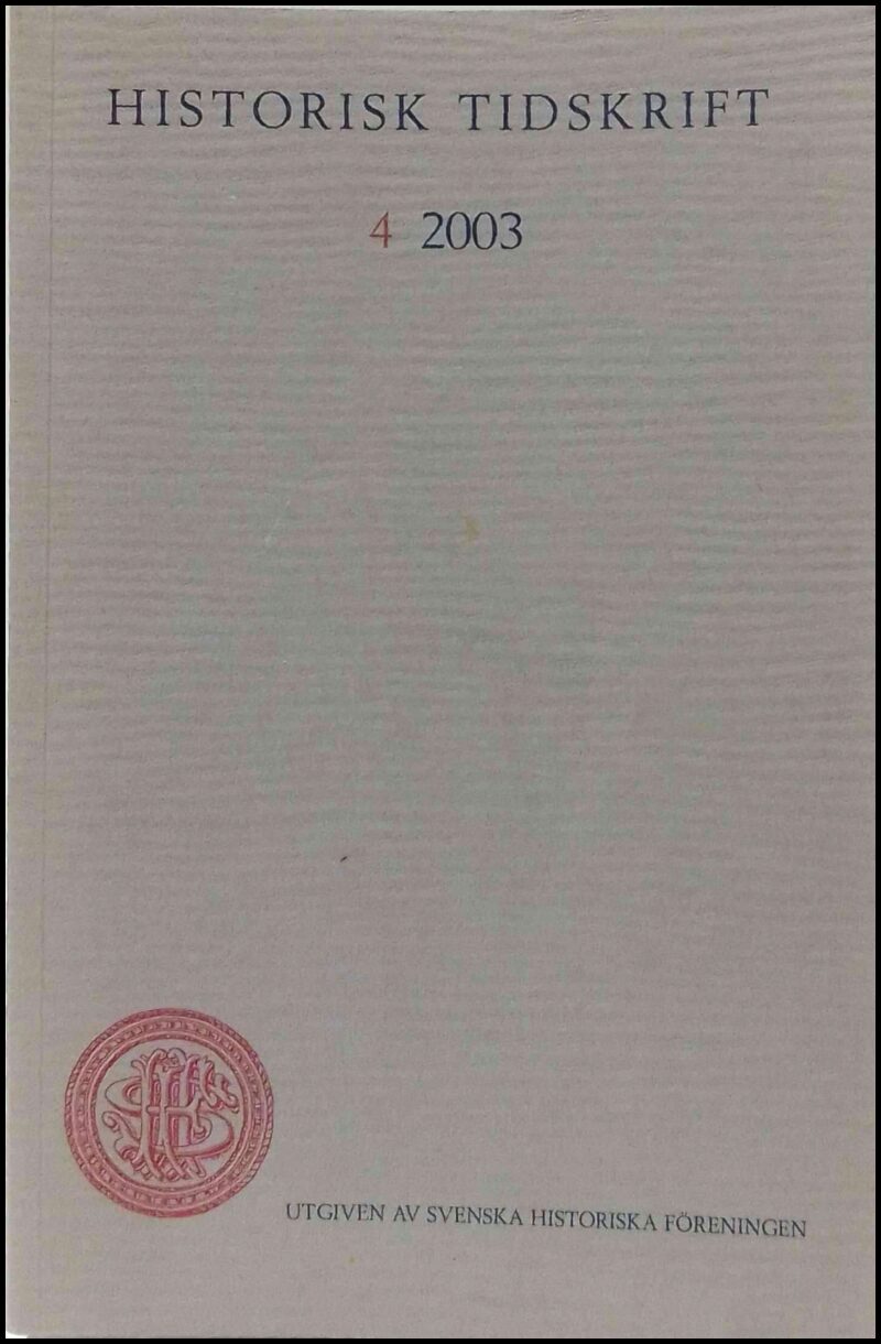 Historisk tidskrift : 2003 / 4