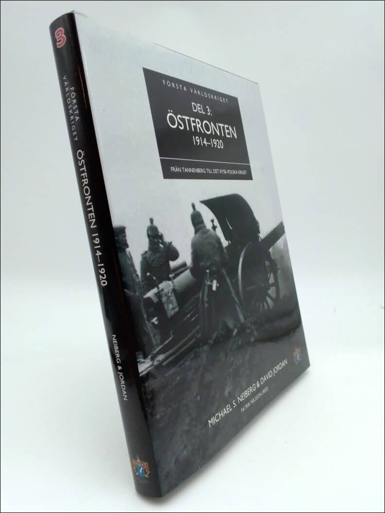 Neiberg, Michael S. ; Jordan, David : Östfronten 1914-1920