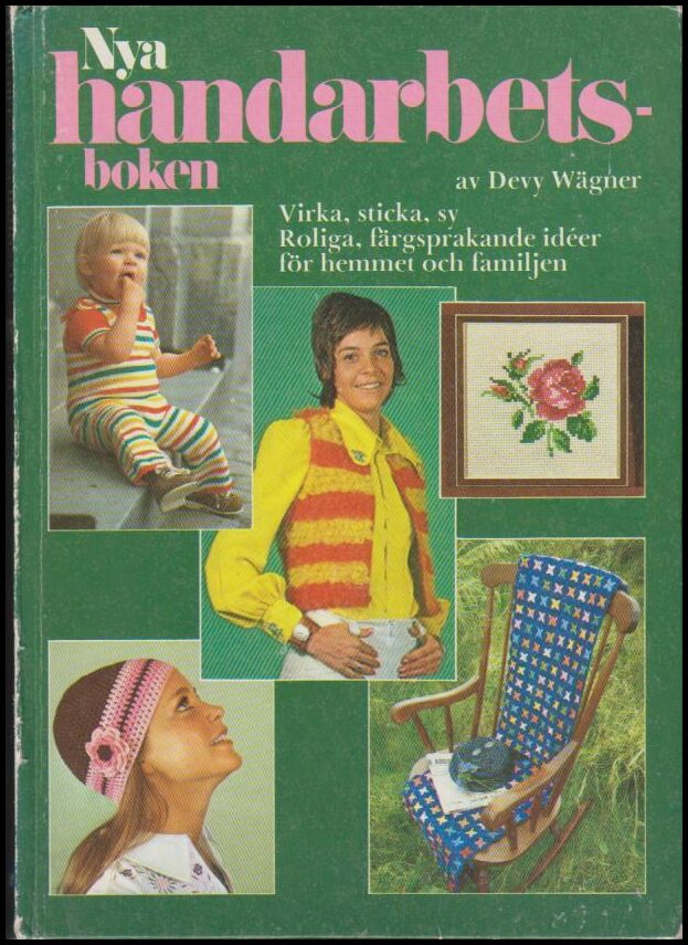 Devy Wägner : Nya handarbetsboken