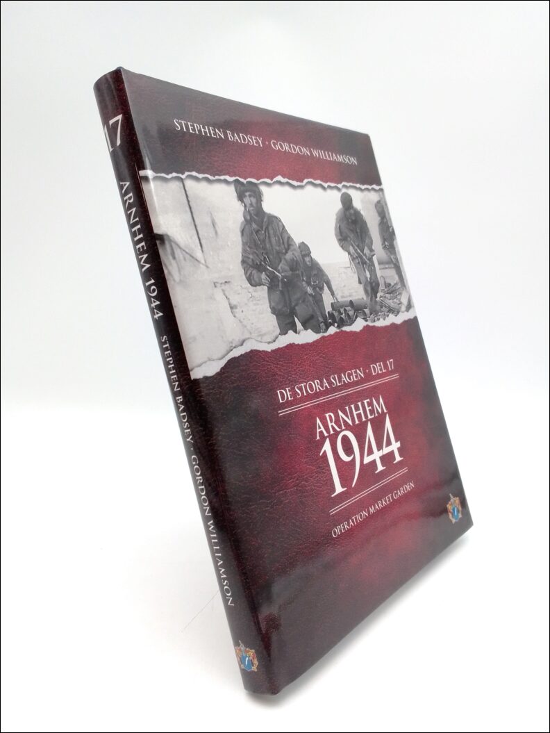 Badsey, Stephen ; Williamson, Gordon : Arnhem 1944