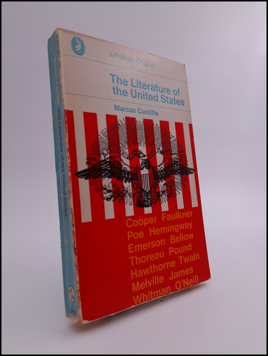 Marcus Cunliffe : The literature of the United States