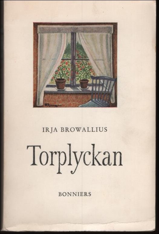 Irja Browallius : Torplyckan