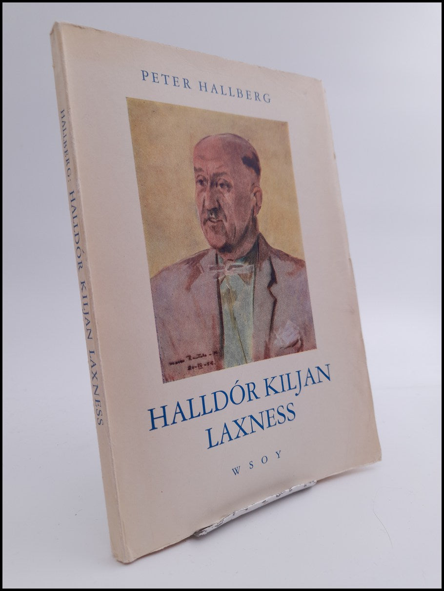 Peter Hallberg : Halldór Kiljan Laxness