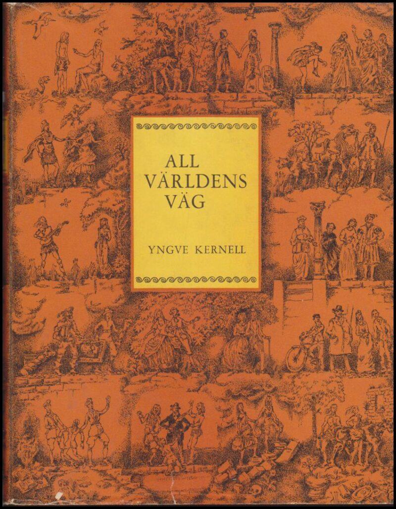 Yngve Kernell : All världens väg