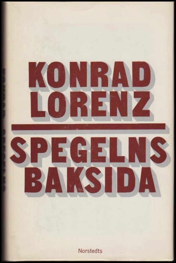 Konrad Lorenz : Spegelns baksida
