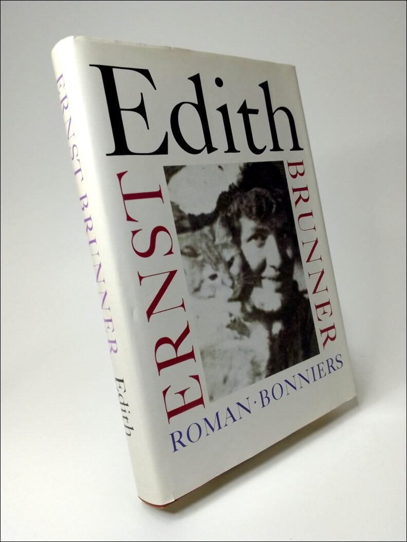 Ernst Brunner : Edith