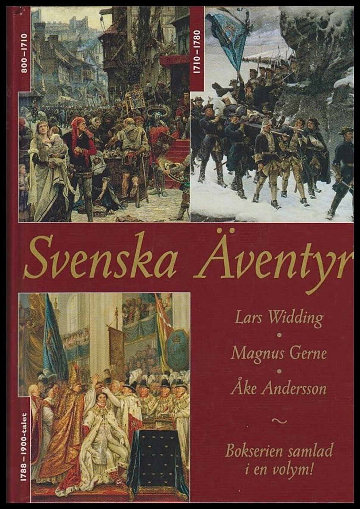 Widding, Lars ; Gerne, Magnus ; Andersson, Åke : Svenska äventyr