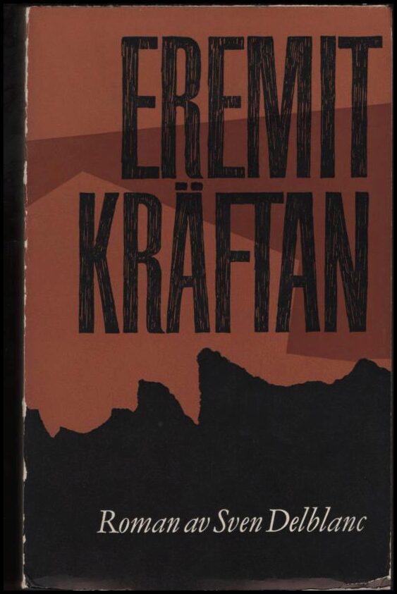 Sven Delblanc : Eremitkräftan