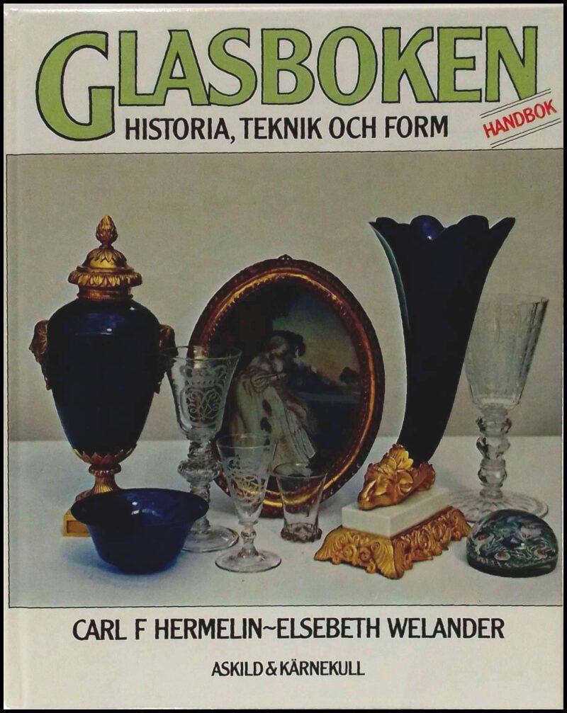 Hermelin, Carl F. ; Welander, Elsebeth : Glasboken