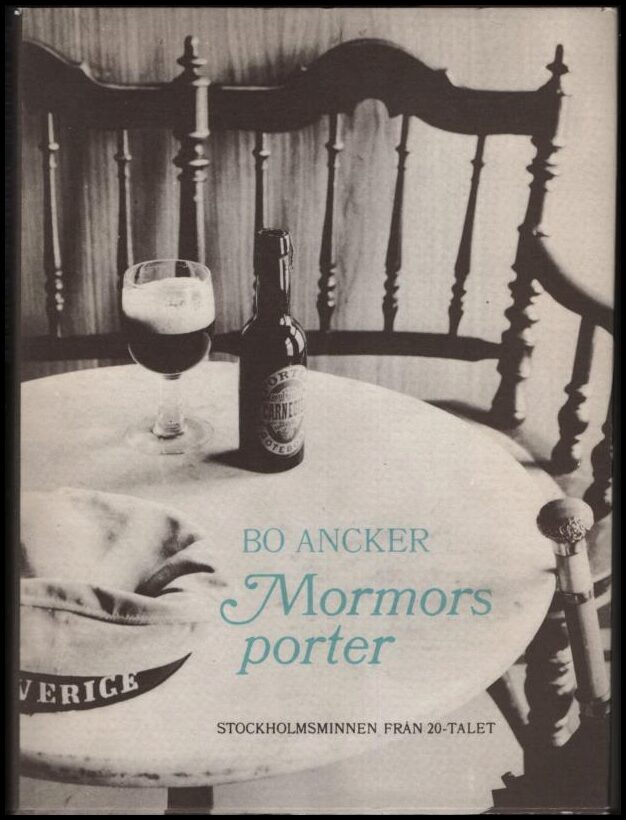 Bo Ancker : Mormors porter