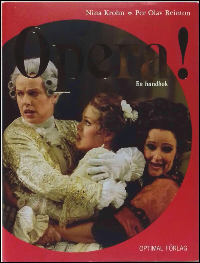 Krohn, Nina ; Reinton, Per Olav : Opera!