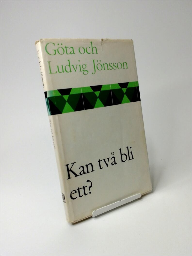 Göta och Ludvig Jönsson : Kan två bli ett?