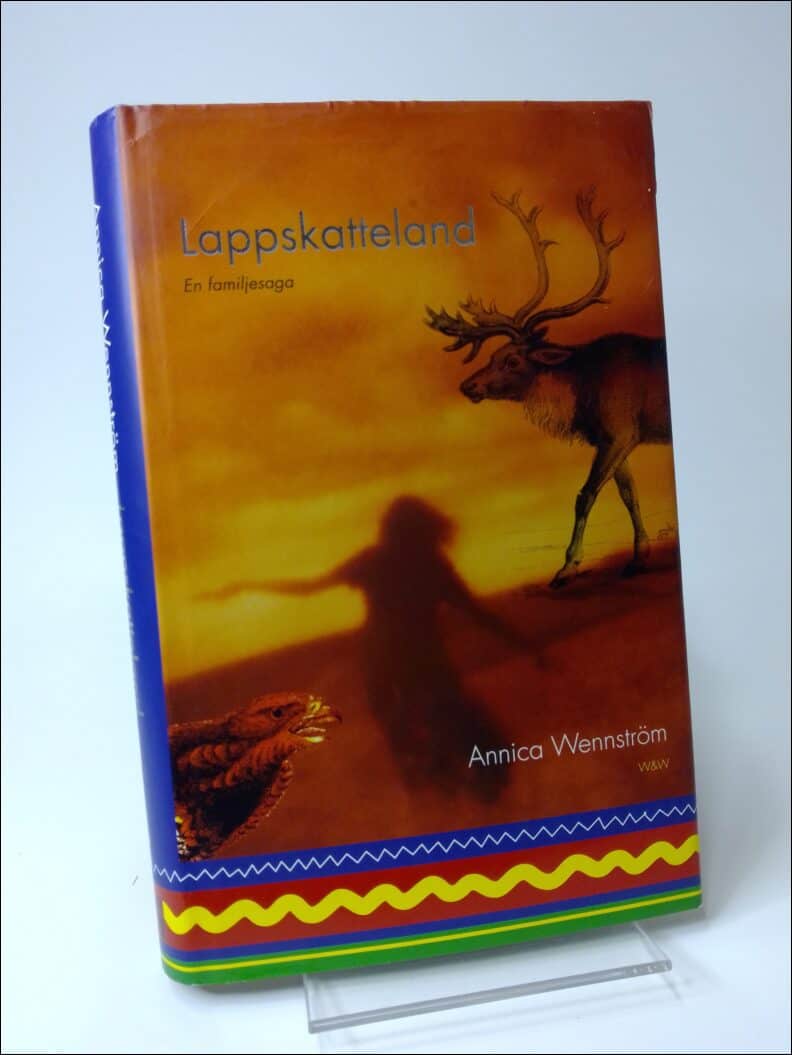 Annica Wennström : Lappskatteland