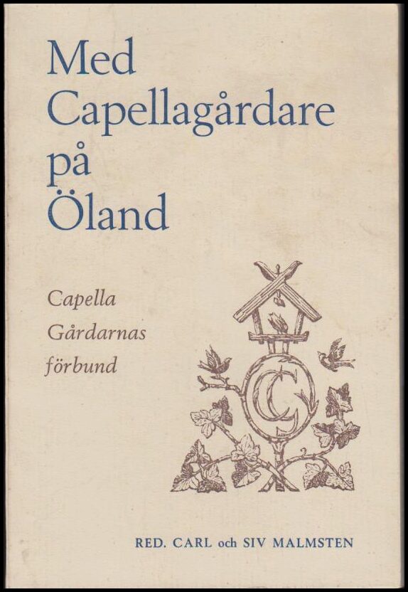 Carl och Siv Malmsten : Med Capellagårdare på Öland