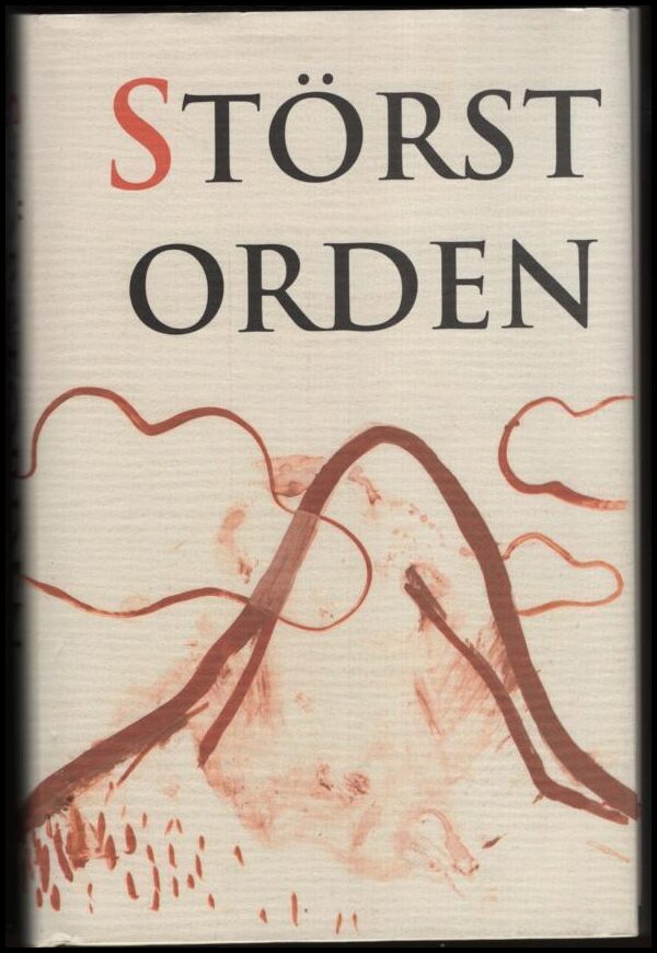 Göran Lundin : Störstorden