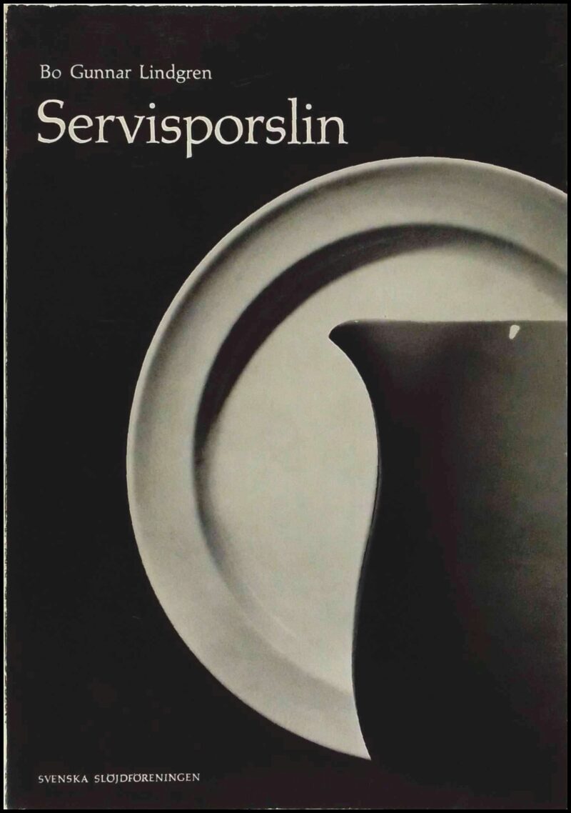 Bo Gunnar Lindgren : Servisporslin