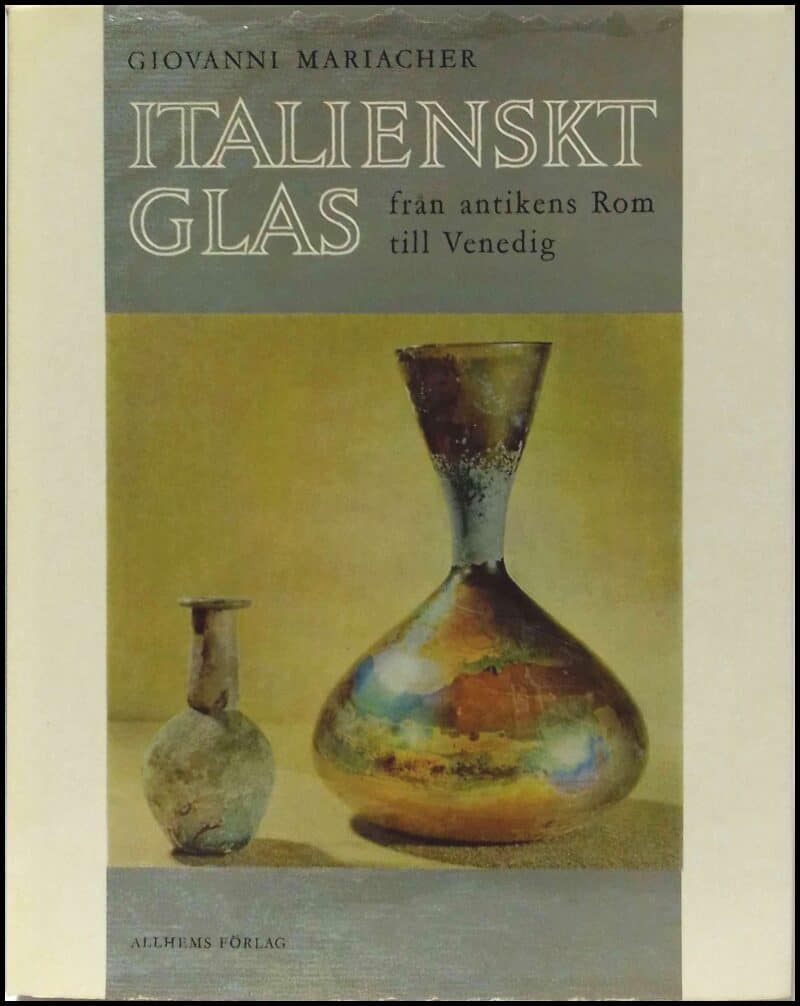 Giovanni Mariacher : Italienskt glas